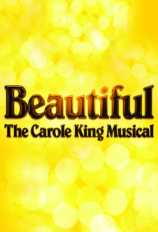 Beautiful – The Carole King Musical