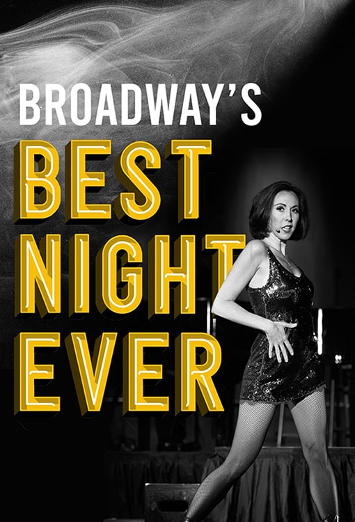 Broadway’s Best Night Ever